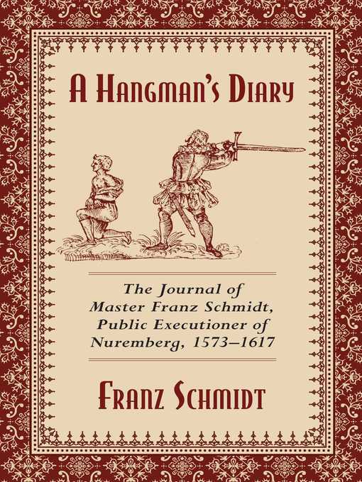 Title details for A Hangman's Diary by Franz Schmidt - Wait list